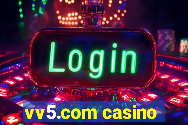 vv5.com casino